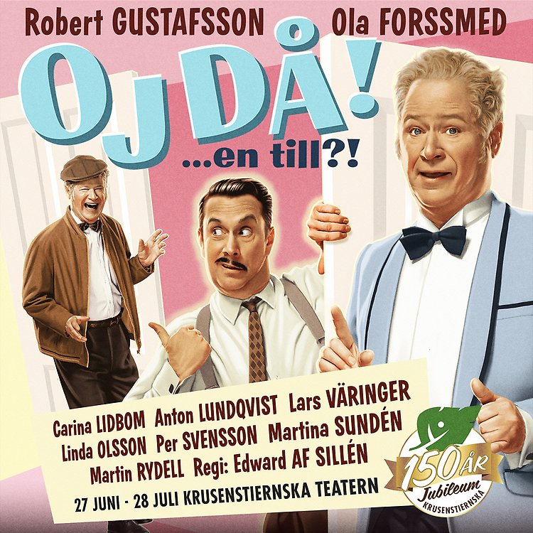 Robert Gustafsson och Ola Forssmed i farsen OJ DÅ! en till
